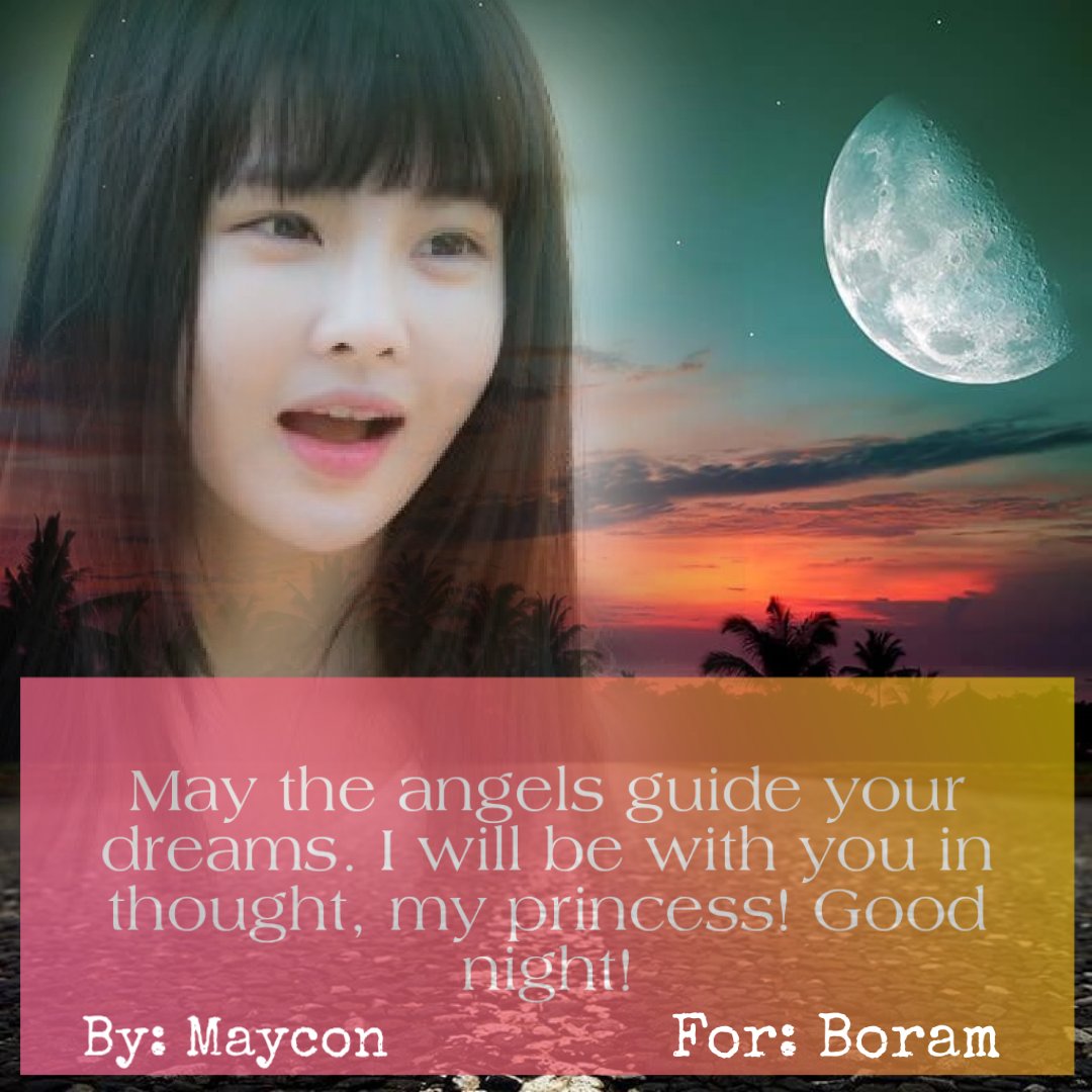 Maycon_2018's tweet photo. @BoRam_0322 May the angels guide your dreams. I will be with you in thought, my princess! Good night! 🌜❤😘

By: Maycon 💌 For:Boram https://t.co/P6nJGWheSr