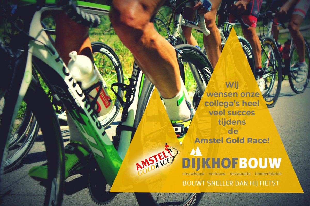Collega's, veel succes  aankomende zaterdag tijdens de AmstelGoldRace! 
 #AGR #bouwtsnellerdanhijfietst #dijkhofkozijnen  #dijkhofbouw