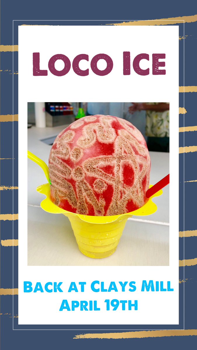 LocoIceKY's tweet photo. The wait is over! Loco Ice is back at Clays Mill Rd. Join us for opening day on Friday April 19th from 2-9pm. https://t.co/ofGOwDbPGk