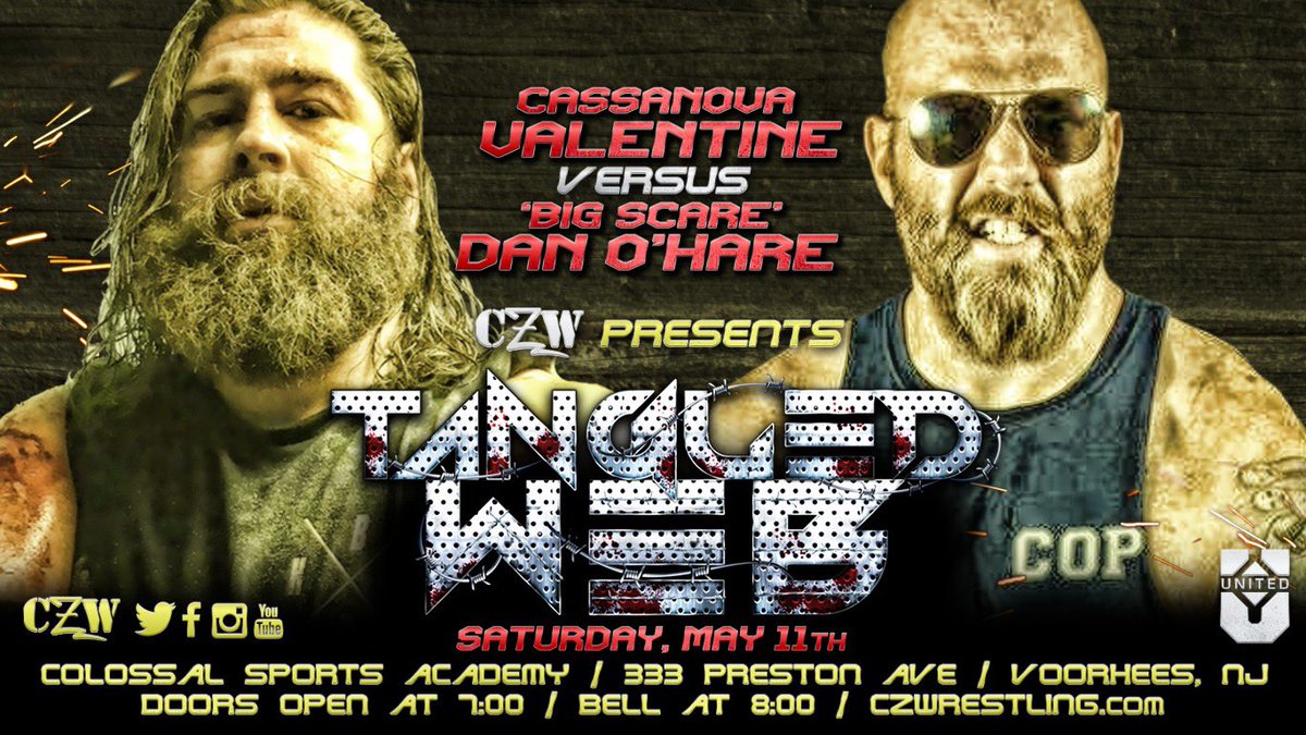 LarryL3g3nd3's tweet photo. The season of #Ultraviolence is upon us kicking off in #BLOODYGLORY as @OHareScare battles the returning @CasanovaVal666 on May 11th at #CZWTangledWeb! 
Also in the #mainevent witness #TheOffice’s @TheReal_Kirk go thru #hardcorehell w/ @OfficialMasada in the #TangledWeb! #CZW https://t.co/1TfPJ5Okd7