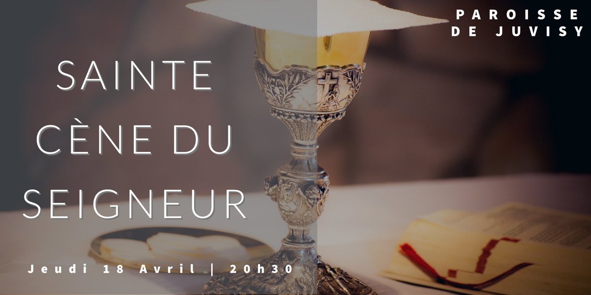 JAJUP_Officiel's tweet photo. Office de la Sainte Cène du #JeudiSaint ce soir à #Juvisy https://t.co/cNp6NQSoVP