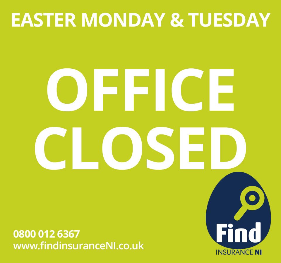 FindInsuranceNI's tweet image. NB: OUR OFFICE IS CLOSED ON #EASTER MONDAY &amp;amp; TUESDAY.
Back on Wednesday delivering cracking deals on #insurance. Have a great Easter folks and remember.....

OUR LATEST DEALS ARE OVER THE PHONE.

Call 0800 012 6367 today. 9am-5pm Mon-Fri.
findinsuranceni.co.uk