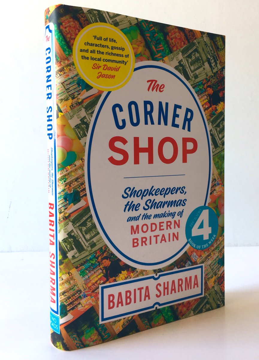 Publication day for The Cornershop: Shopkeepers, the Sharmas and the making of Modern Britain. Out now!