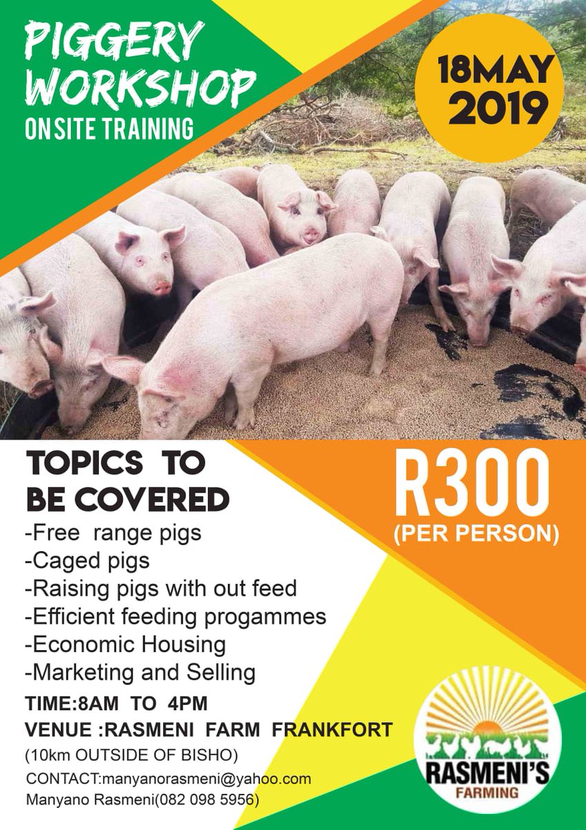 Zizou08Lagertha's tweet photo. Piggery Farming Workshop
Date: 18 May 2019
Contact: Manyano Rasmeni
Cell: 0820985956
Email: manyanorasmeni@yahoo.com
Venue: Rasmeni Farm Frankfort
Time: 8am to 4pm
#MakingFarmingALifestyle #MakingFarmingFashionable ππππ https://t.co/Ydk6JkD1pA