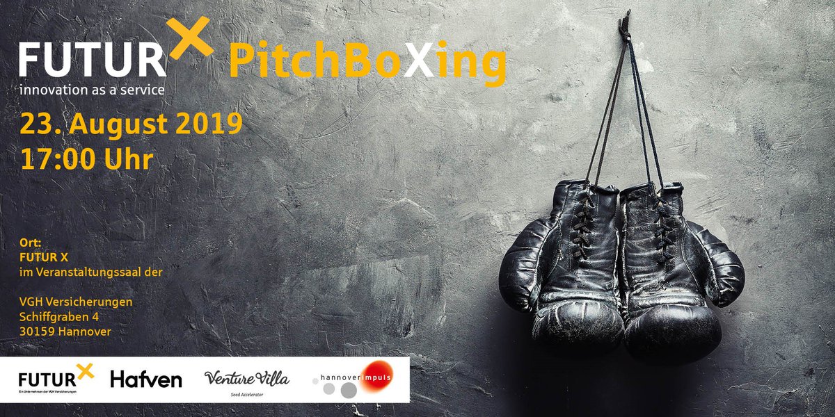 Save the Date! Das zweite FUTUR X #PitchBoXing findet am 23. August 2019 statt. #startupcity #hannover #startupcityhannover #veranstaltung #event @Hafven @Venture_Villa @VGHVersicherung #SmartCityHub #Accelerator #Startup #startups