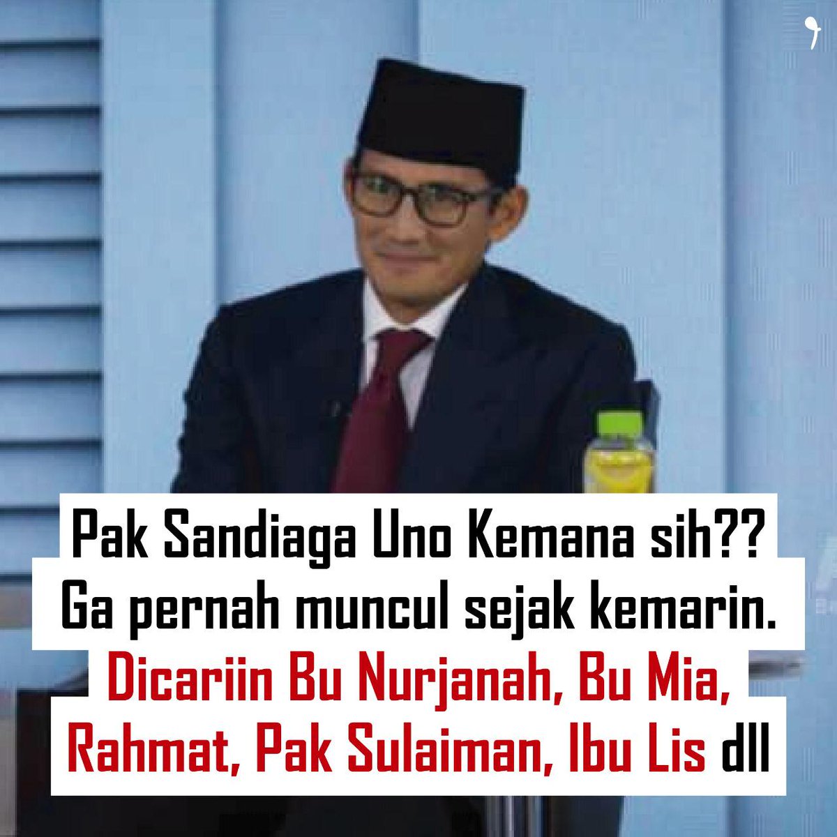 HannyAnnisa2's tweet photo. Pak Sandiaga Uno kemana aja sih, di cariin ibu ibu tuh...

#MisteriHilangnyaSandiagaUno 
#KemenanganJokowiAmin 
#LegowoNapaWo https://t.co/FxcHFmeqWh