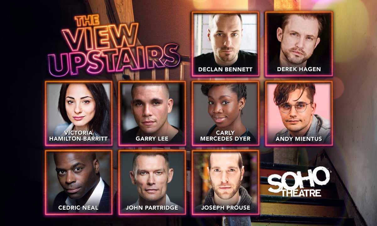 TheViewUpStairs's tweet photo. 🏳️‍🌈CAST ANNOUNCEMENT🏳️‍🌈 We are overjoyed to welcome this kick-ass group of artists to The View UpStairs @sohotheatre! https://t.co/d03enQowCC