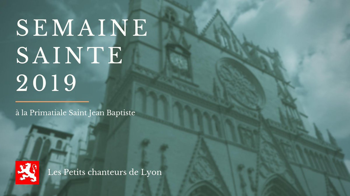 LesPCLyon's tweet photo. Retrouvez les Petits Chanteurs de Lyon lors de la semaine sainte à la Primatiale Saint Jean Baptiste !
MERCREDI 17/04 : Messe Chrismale à 18h30
VENDREDI 19/04 : Office de la Croix à 15h00
SAMEDI 20/04 : Vigile pascale à 21h00 https://t.co/UgWz9EKrwd