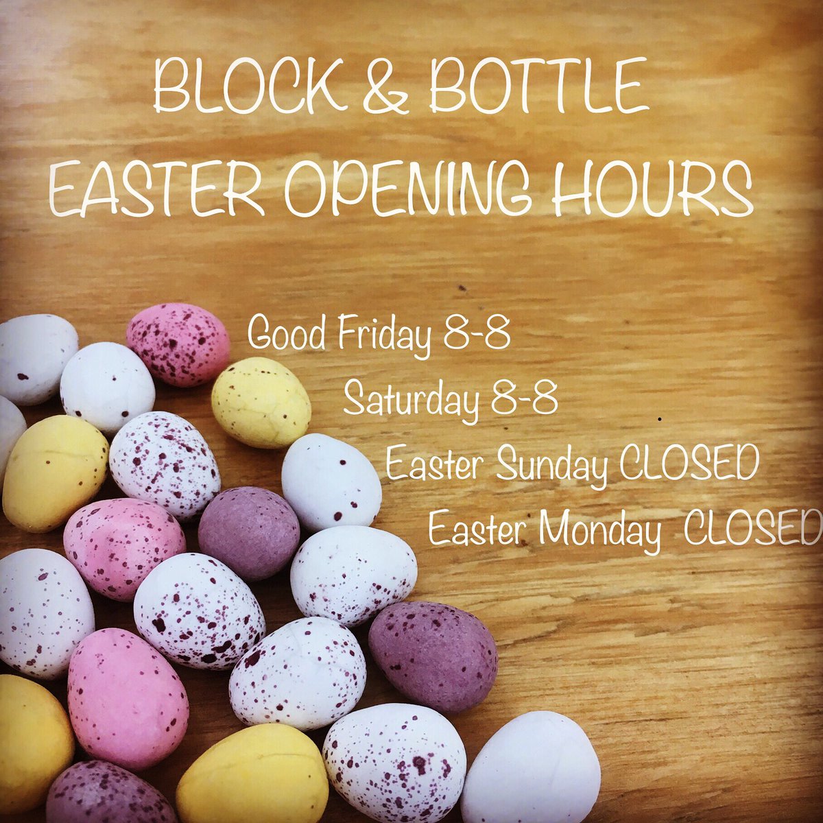 EASTER OPENING HOURS (slight change to our usual hours) we are open as usual Good Friday &amp; Saturday, and then having a cheeky day off and closing Easter Sunday and Monday.