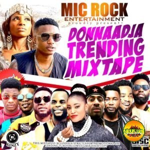 Mixtape: Mic Rock Entertainment Donnaadja Trending Mixtape vlinkradio.us/mixtape-mic-ro…