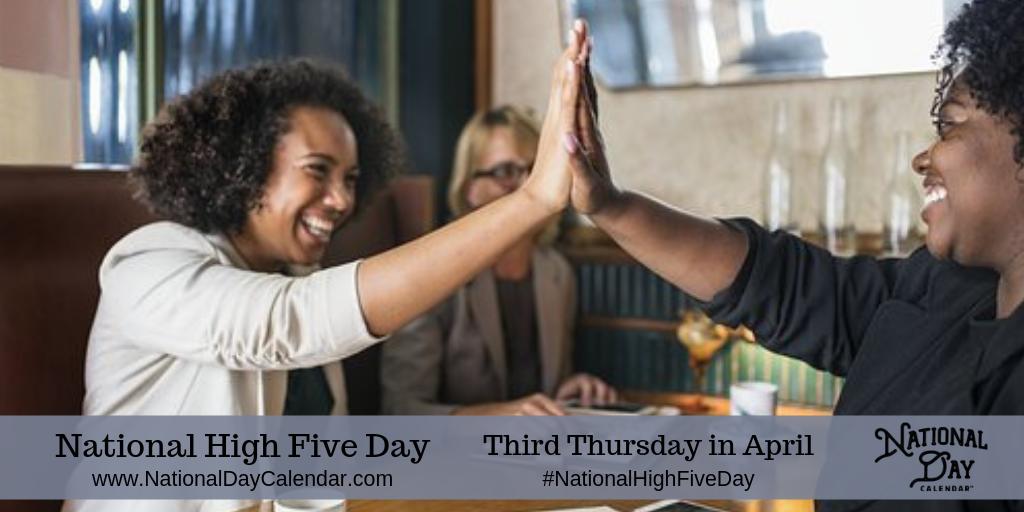 NationalDayCal's tweet photo. Take the #High5Challenge on #NationalHighFiveDay by celebrating around your office or work space today. It is really an easy thing to do too, just look for opportunities to give your co-workers a "high five" throughout the day. Just one rule, make it fun. https://t.co/mIP421A9O1 https://t.co/OWC9EXyOZQ