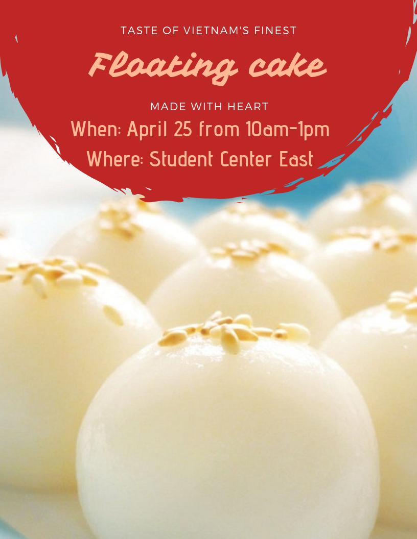 Join us on April 25th at UIC Global's Taste of Vietnam! You will have the opportunity to taste floating cake, a traditional food from Vietnam, and learn more about Vietnamese culture from our students.