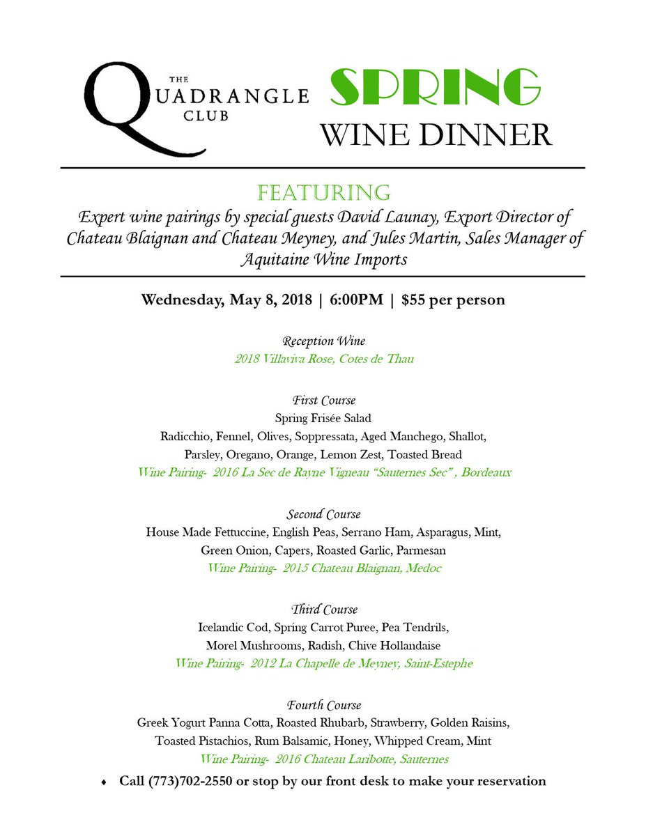 QuadClub's tweet photo. Make your reservations for the Spring #Wine Dinner, May 8th.  Featuring expert wine pairings by special guests David Launay, Export Director of Chateau Blaignan and Chateau Meyney, and Jules Martin, Sales Manager of Aquitaine Wine Imports https://t.co/xgaQZe8MFr