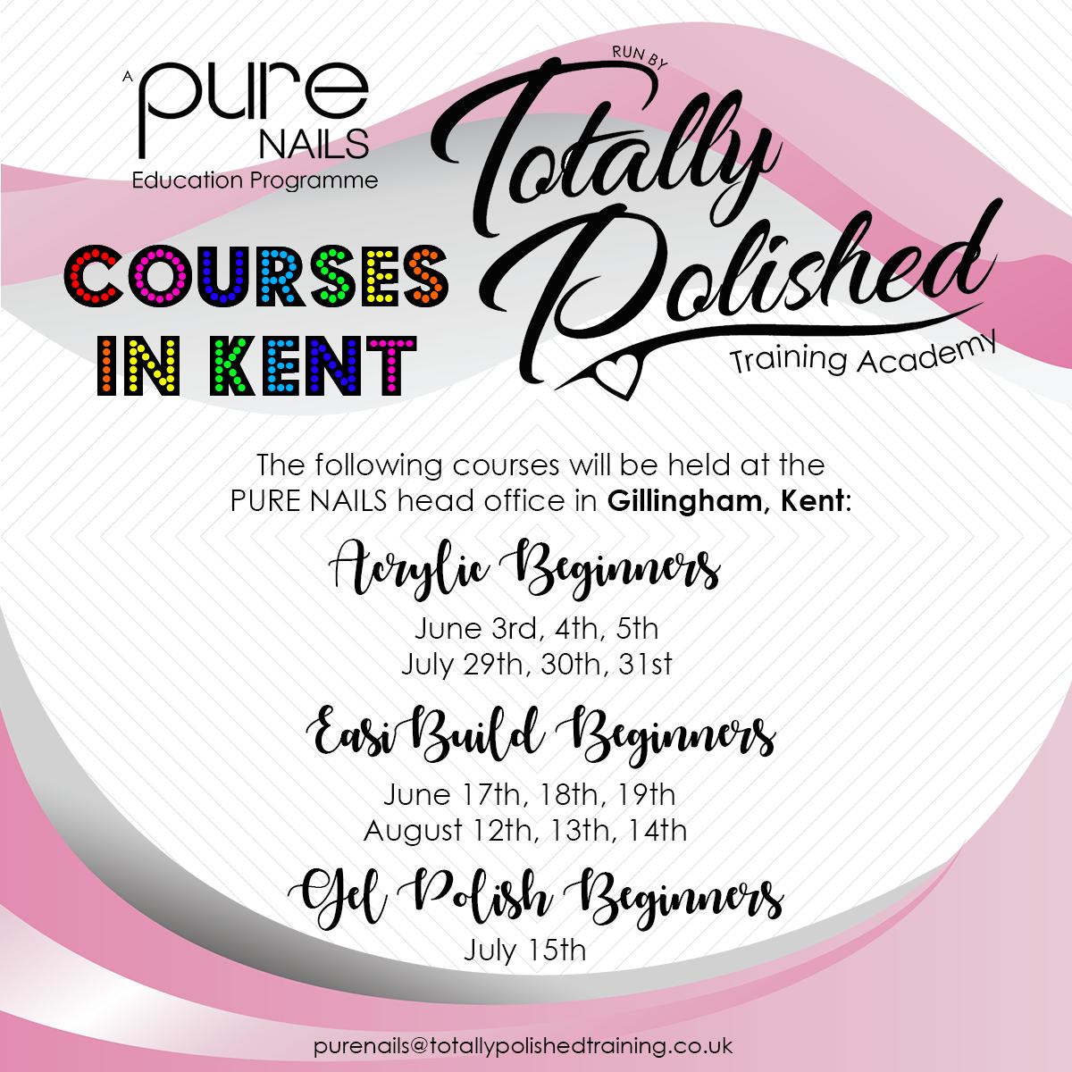 #Training course dates in the #KENT area! Interested in getting involved? Contact Tina Bell via purenails@totallypolishedtraining.co.uk

We look forward to welcoming you to the #PureNails head office soon!