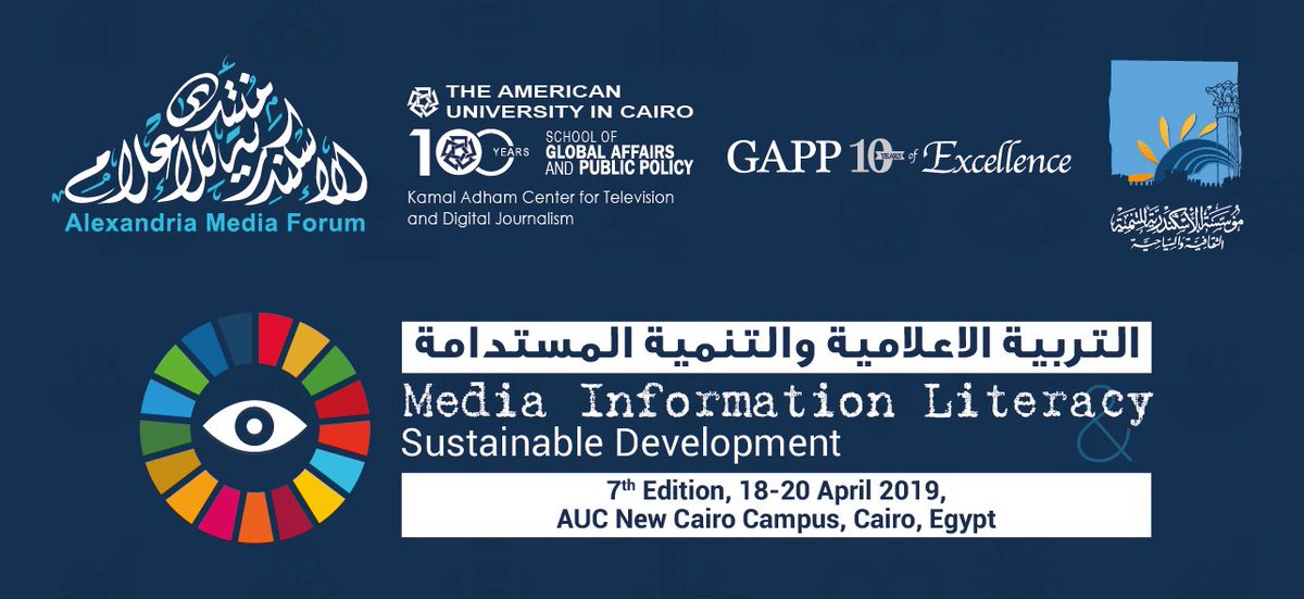 AdhamCenterAUC's tweet photo. Alex Media Forum 2019 themed Media Information Literacy, organised by @AdhamCenterAUC &amp; @AlexMediaForum, commences now with a roundtable discussion on a long-term strategic plan to make young children &amp; students in MENA media literate in the accuracy of information &amp; sources. https://t.co/kLlRZ8tqbI