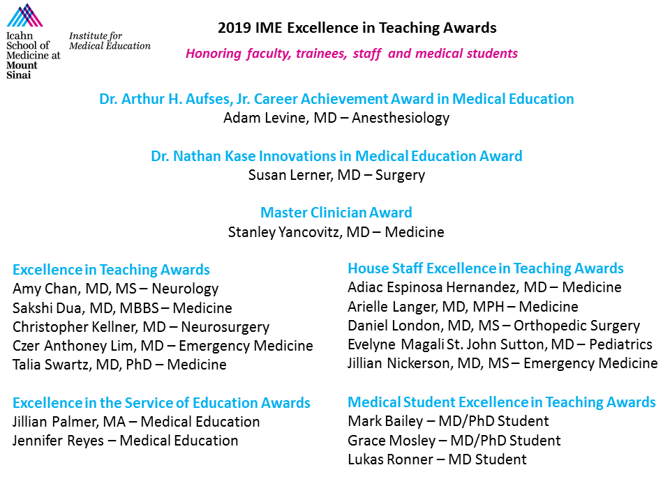 InstituteMedEdSinai (@institutemeded) on Twitter photo <a href="/InstituteMedEd/">InstituteMedEdSinai</a> announces the recipients of the 2019 Institute for Medical Education's Excellence in Teaching Awards! Congratulations to all the recipients! #ExcellenceinTeaching <a href="/IcahnMountSinai/">Icahn School of Medicine at Mount Sinai</a> <a href="/InstituteMedEd/">InstituteMedEdSinai</a> announces the recipients of the 2019 Institute for Medical Education's Excellence in Teaching Awards! Congratulations to all the recipients! #ExcellenceinTeaching <a href="/IcahnMountSinai/">Icahn School of Medicine at Mount Sinai</a>