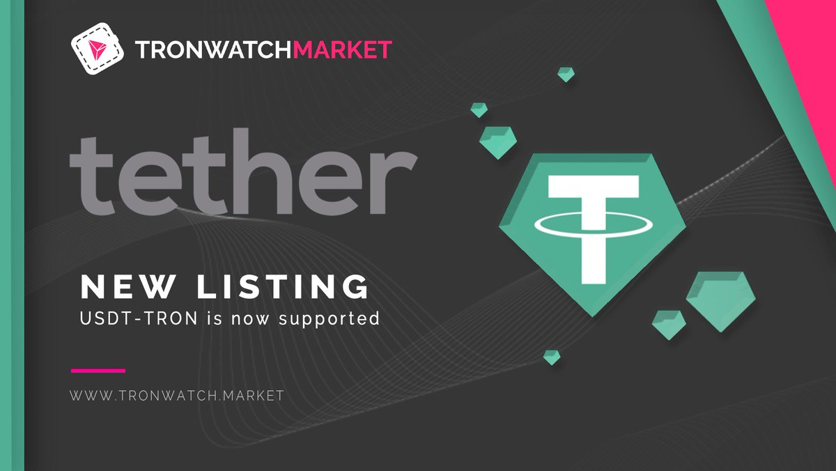 We are proud to announce that $USDT #TRC20 will be supported on TronWatch Market.

More details about the token pairs will be revealed soon.

#DEX #TWM #TRON