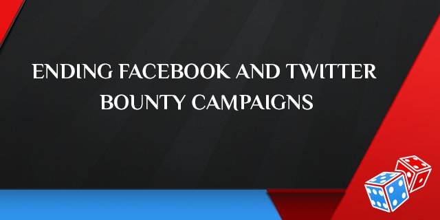 Ending Facebook and Twitter Bounty Campaigns

Last week, the Bounty campaigns for Facebook and Twitter were completed due to the full use of the available budget for companies. Payment for these campaigns will be made at the end of the Bounty campaign… t2p.pw/YCxic3JV13