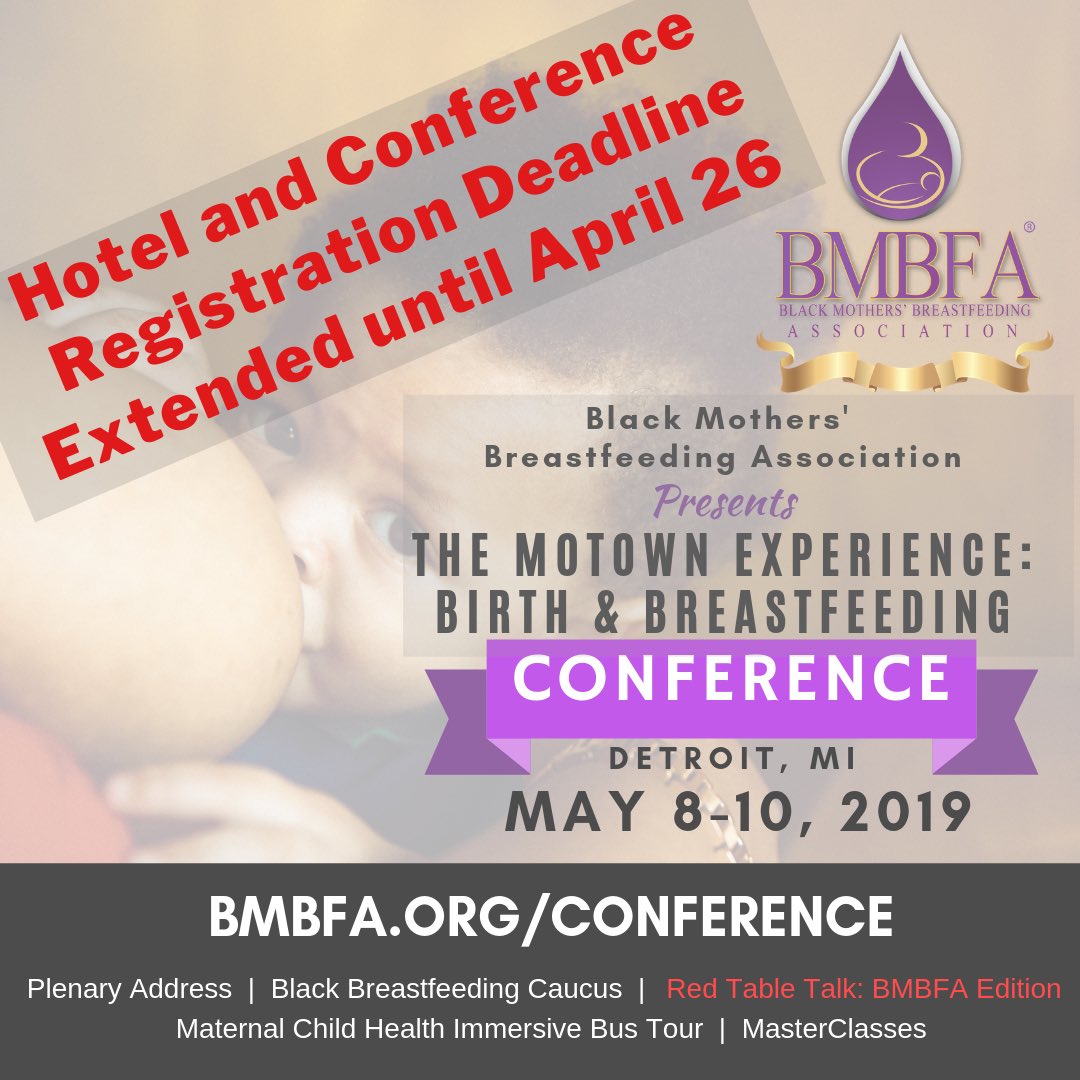 BMBFA's tweet photo. For your convenience, we’ve extended the deadline for The Motown Experience: Birth and Breastfeeding Conference to April 26. Learn more. https://t.co/6r2aW7n8qw #bmbfa19 #birthandbreastfeeding #bmbfamotown #blackbreastfeeding #breastfeeding #birth #doula https://t.co/iKx9sJfvYH