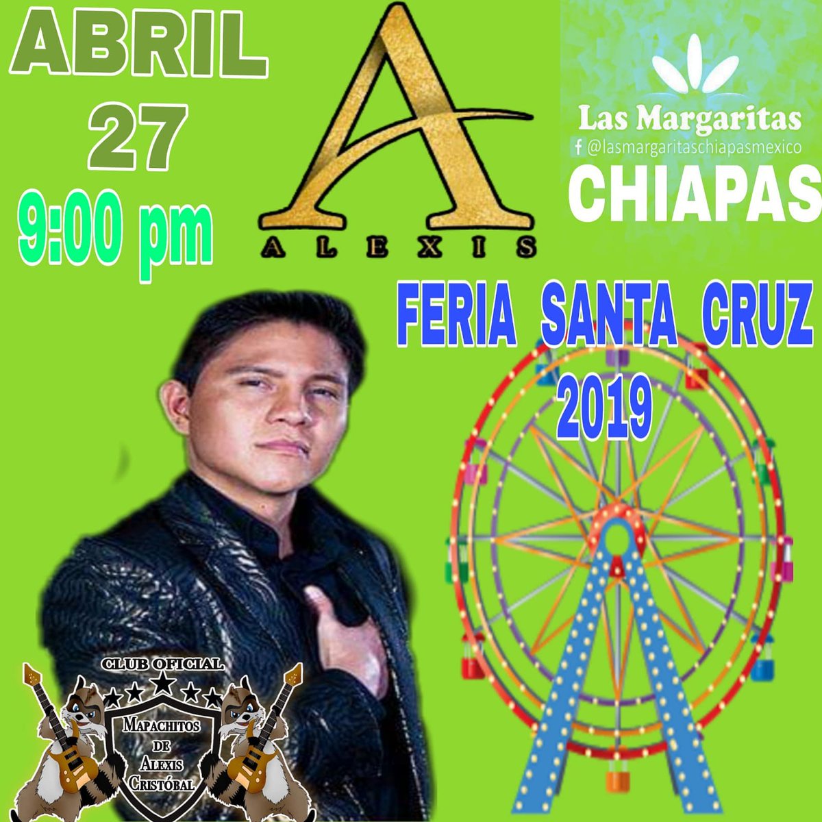 AlexisQueretaro's tweet photo. @AlexisMusicMX  se presenta este  #Sábado27 de  #Abril 9:00 pm.En  #LasMargaritasChiapas
Barrio de la Pila  #FeriaSantaCruz2019
 Presentado su #PrimerSencillo #QueNoTeFalleElCorazón.Comité de la feria y consejo de participación y colaboración vecinal  y @MapachitosDeAC invita. https://t.co/hh3DxU2MUP