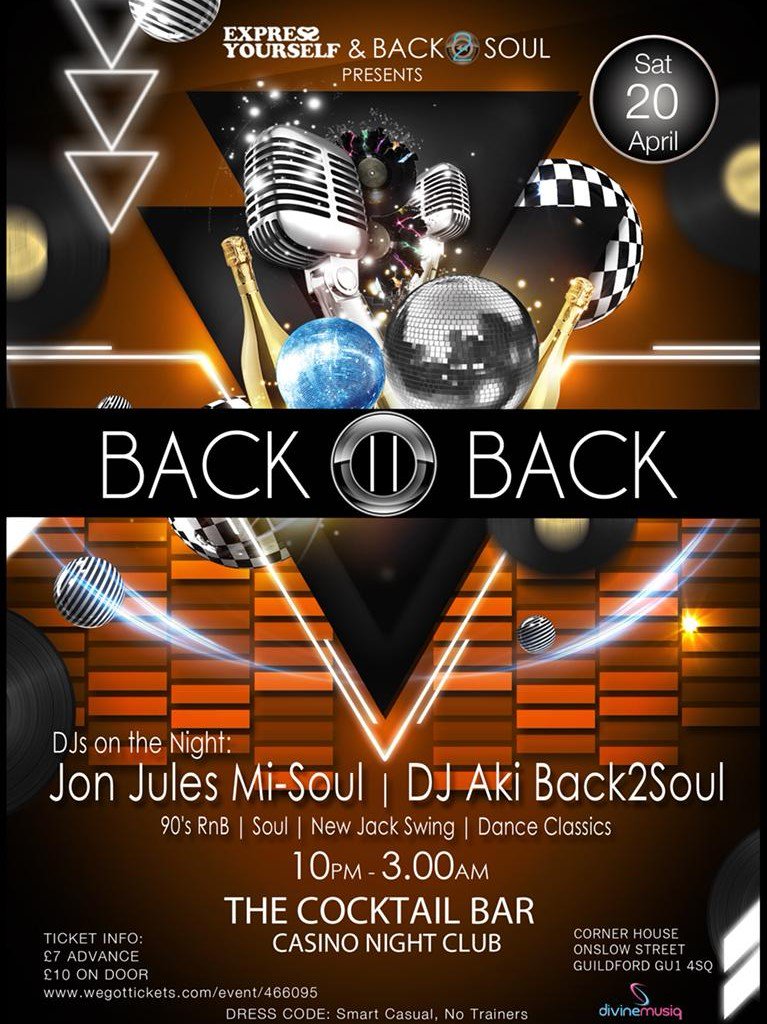 Easter Saturday at The Casino in Guildford DJ Jon Jules &amp; DJ Aki presents Back II Back Experience blasts from the past and classic tunes get your tickets now! tinyurl.com/backIIback #WhatsOn #Guildford #EasterWeek #oldschool #90s #SoulMusic #rnbmusic #BankHolidayWeekend