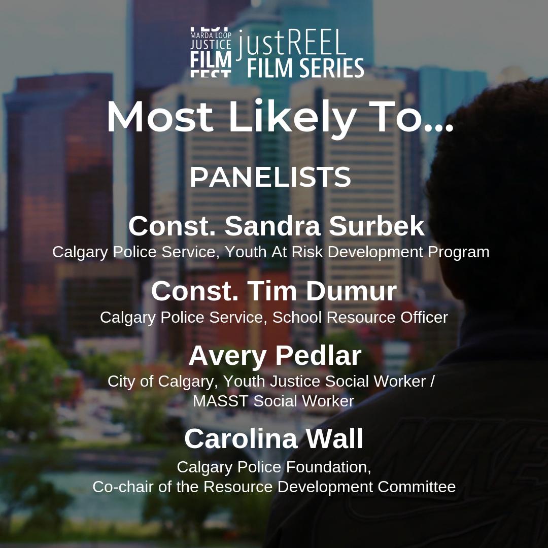 justicefilm's tweet photo. The list of guest speakers for our May #JustREEL film screening Most Likely To is out now! Check out the link for more info: https://t.co/3vIlrPa5Ah @CalgaryPolice #MLJFF #AtRiskYouth #documentary #yyc https://t.co/Ycfco1c2WD
