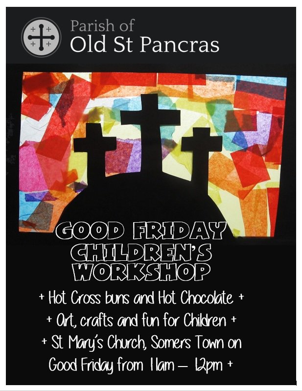 Children's Workshop on Good Friday at St. Mary's - 19th April, 11am