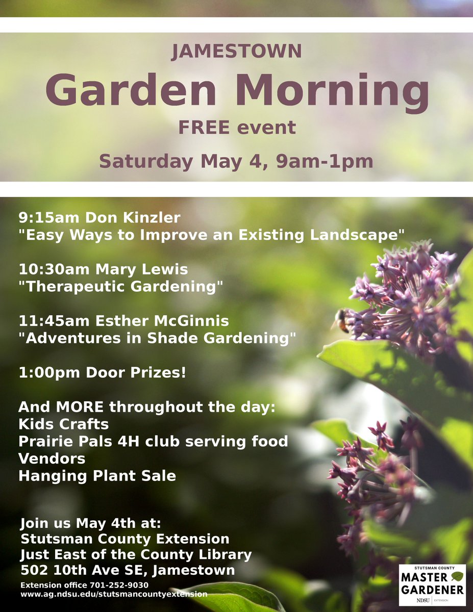 NDSUExtStutsman's tweet photo. Jamestown Garden Morning is May 4th from 9:00 am to 1:00 pm at the @NDSUExtStutsman. Who is excited? https://t.co/1Ej1YO8nbH