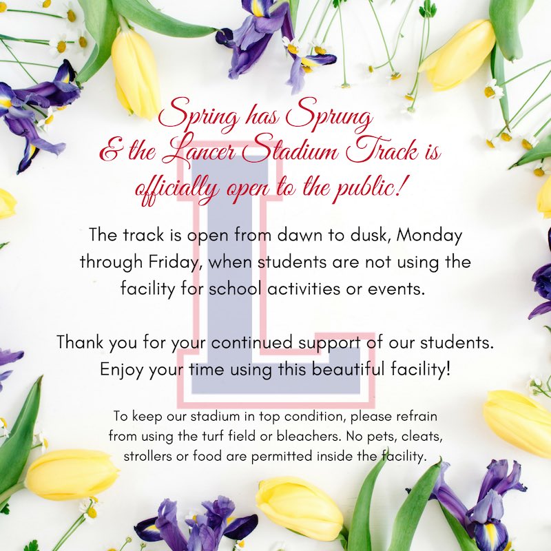We’re happy to share that beginning Monday, April 22nd, the track will be open to the public Mon - Friday. Please park in the middle school parking lot and enter through the west gate.  Please read signage at the gate so we can all care for the beautiful facility.