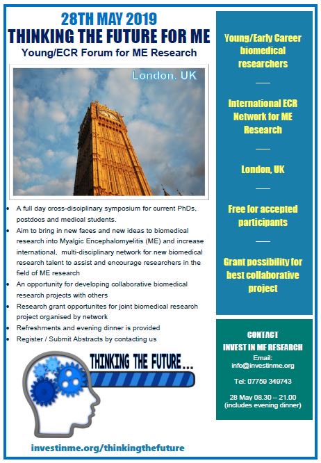 Invest_in_ME's tweet photo. Young/ecr researcher interested or involved in research into ME?
Join the #TtF2019 conference with peers from N. America and Europe
#ThinkingTheFuture in #London

https://t.co/XGtTqpBlKd
#mecfs #TtF2019 #MEConferenceWeek2019 #research @LetsDoIt4ME https://t.co/9azhBL2Krb