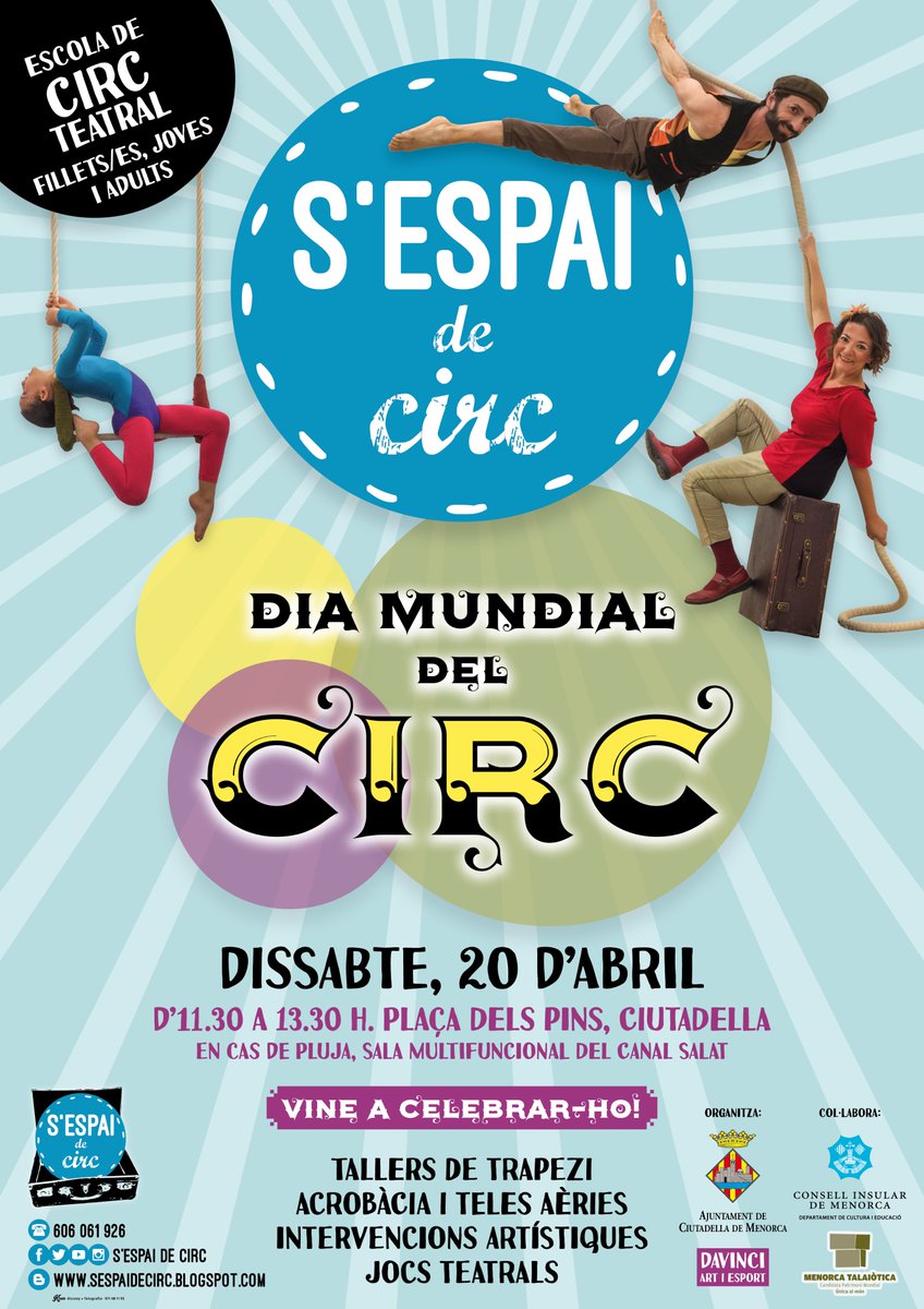 SEspaiDeCirc's tweet photo. Vine a celebrar el Dia Mundial del Circ! 
Un matí de circ amb tallers i actuacions.
Us esperem!

Activitat gratuïta.
+ info:
https://t.co/Y4808cuOqP
https://t.co/kWdFwDlIlF

#SEspaiDeCirc #EspaiDeCirc #AgendaMenorca #CulturaMenorca #CircMenorca #CircBalear #DMC2019 https://t.co/AqxezAYOwE