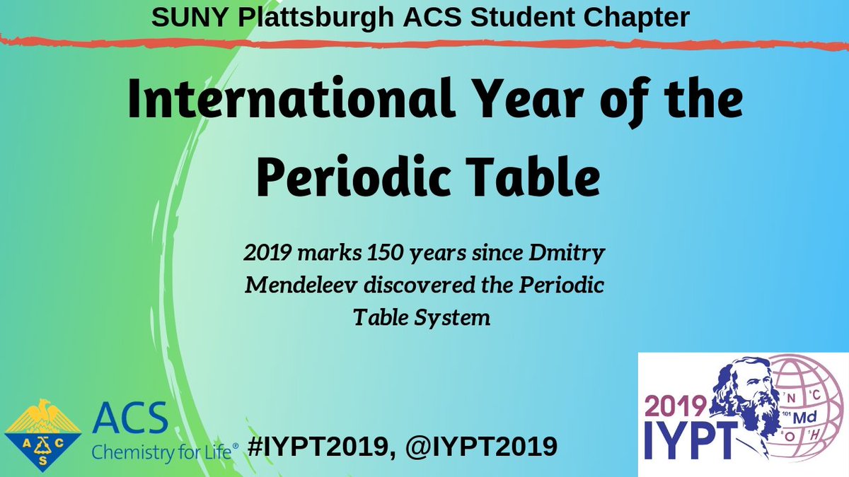 BezaTuga's tweet photo. Celebrate the #IYPT2019 with the @SUNYPlattsburgh @AmerChemSociety Student Chapter! Co-sponsored by #FeinbergLibrary & @ketheisen https://t.co/mhFUP82K15