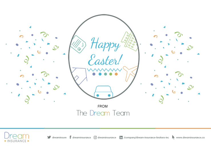 To those observing during this long weekend, wishes for a very Happy Easter from our team at Dream Insurance.

#Dream #DreamMaker #DreamTO #DreamBig #insurance #Ontario #brokers #HappyEaster