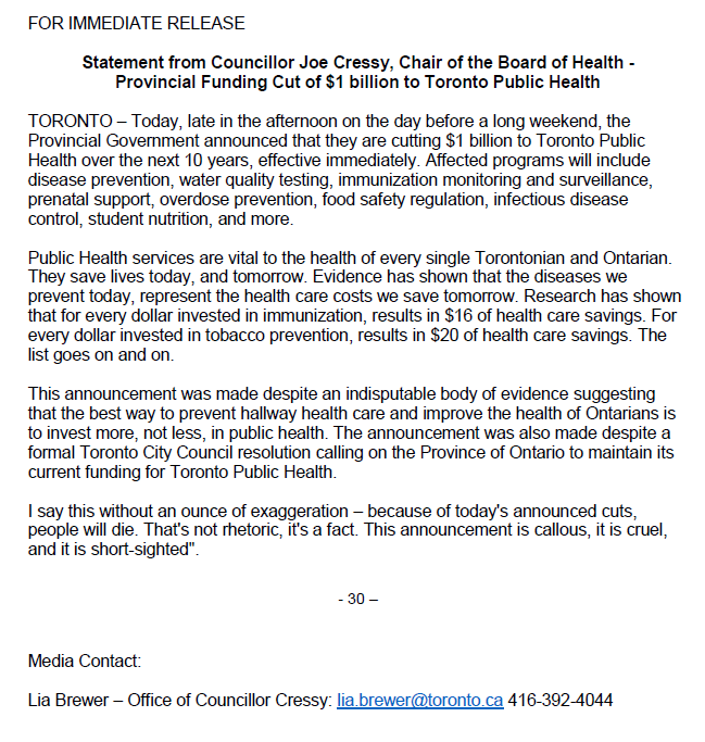 joe_cressy's tweet image. Today, late in the afternoon on the day before a long weekend, the Provincial Government announced that they are cutting $1 billion to Toronto Public Health over the next 10 years, effective immediately. This announcement is callous, and it is short-sighted. Full statement here: