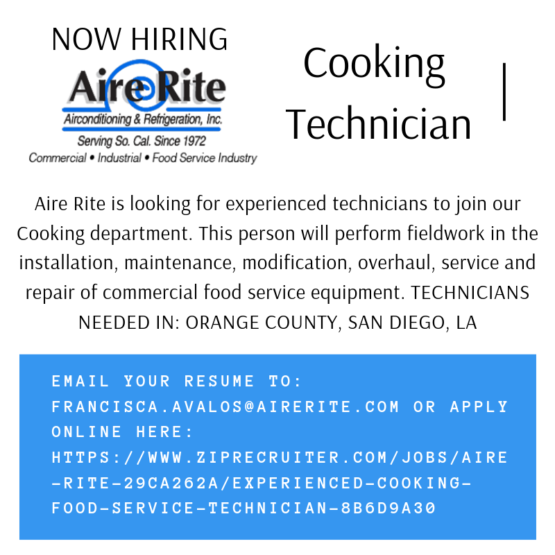 aire_rite's tweet photo. @aire_rite #nowhiring #CookingTechnician #experienced technicians to join #Cookingdepartment. This person will perform fieldwork in the #installation maintenance modification overhaul #servicerepair of #commercial #foodservice #equipment. #orangecounty  #SanDiego , #LosAngeles https://t.co/X0KJ2c51s3