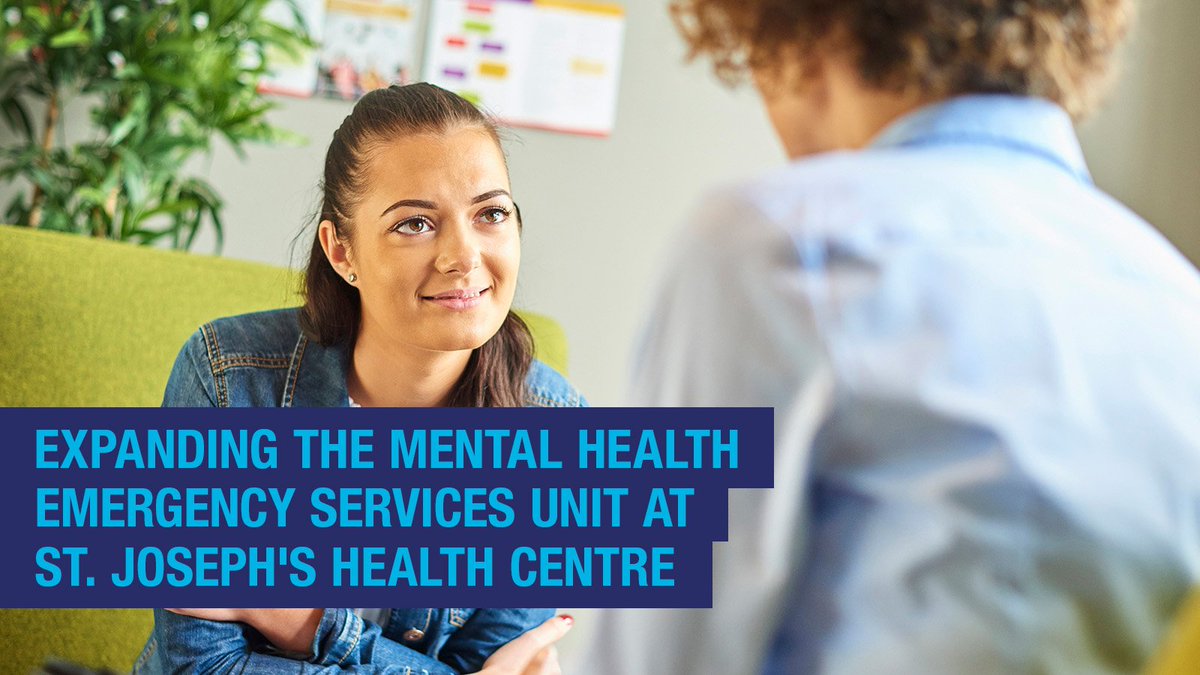 Doctor talks to a patient. Image text "Expanding the Mental Health Emergency Services Unit at St. Joseph's Health Centre"