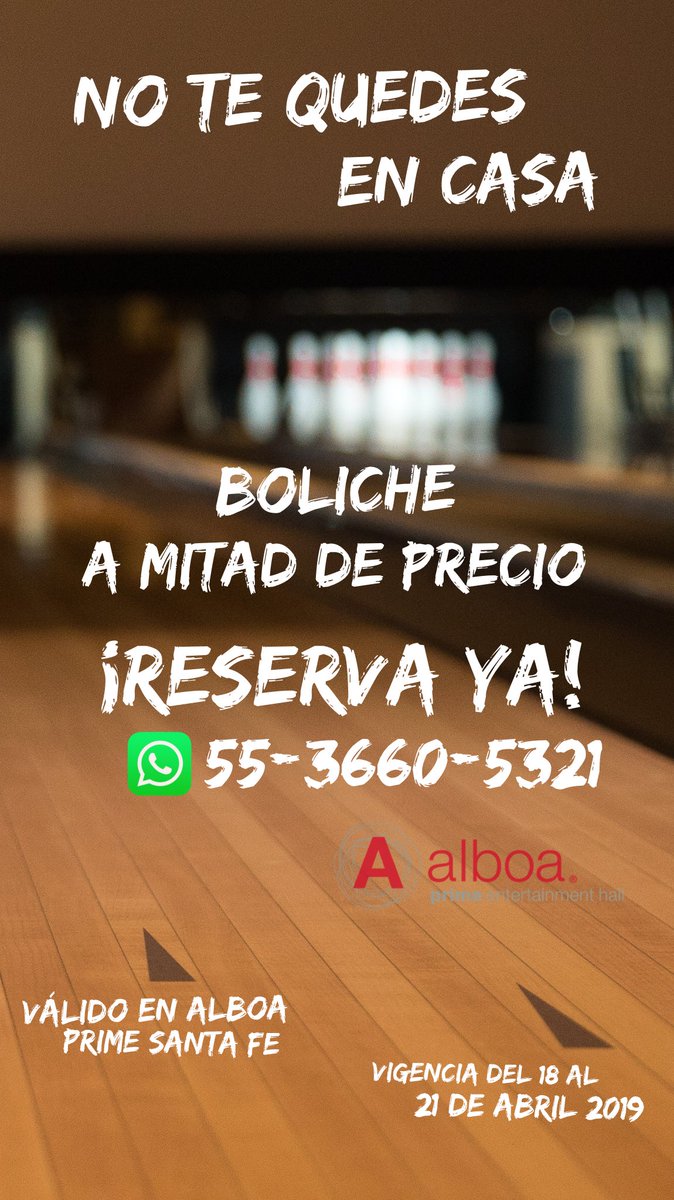 AlboaPrime's tweet photo. ¡No te quedes en casa! Disfruta de nuestro boliche a mitad de precio. Únicamente en Alboa Prime Santa Fe. Válido del 18 al 21 de abril 2019. ¡Te esperamos! https://t.co/CI9uSSbQQN