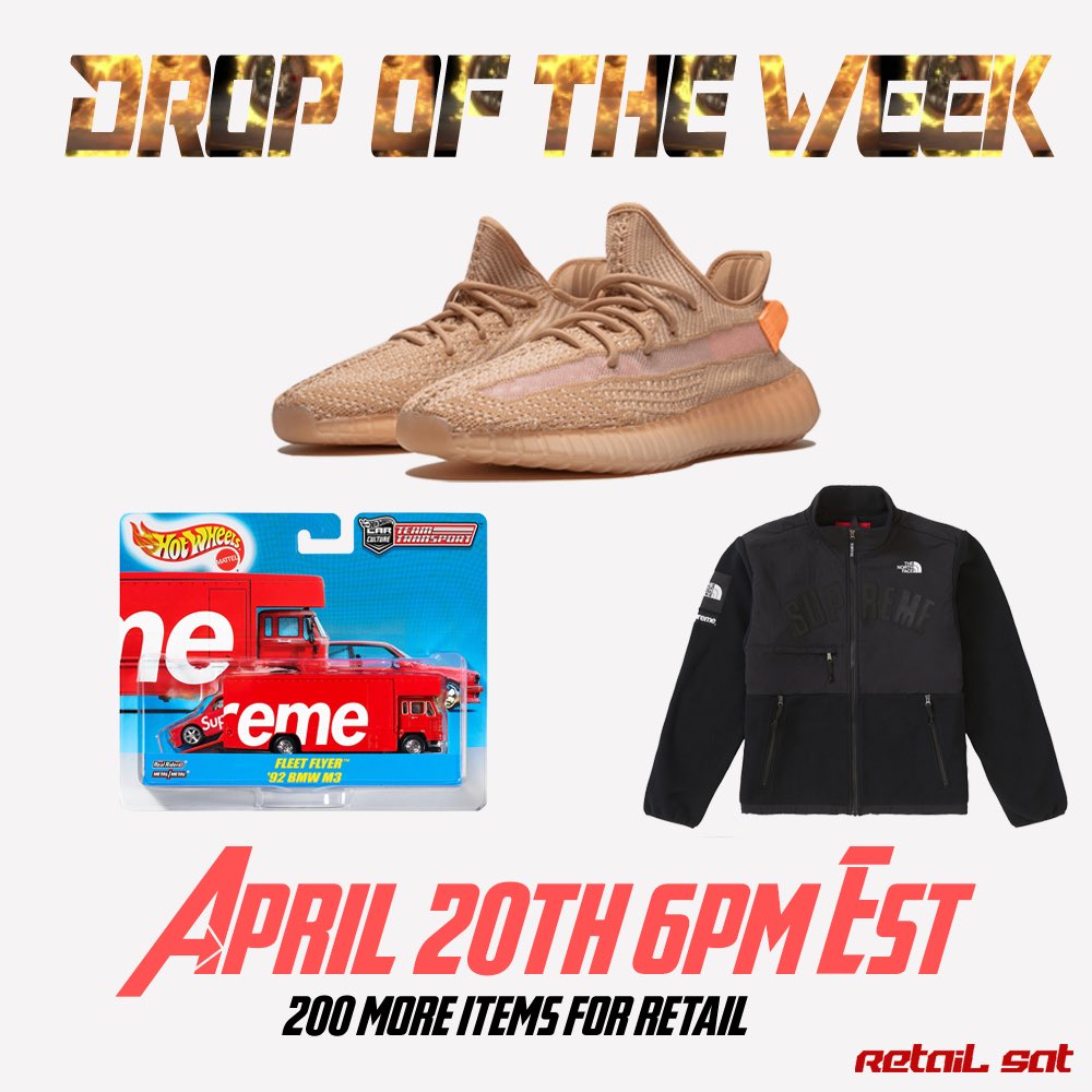 RetailSat's tweet photo. 👉🏼Droplist will be available soon👈🏼
YEEZY 350 V2 Clay
TNF✖️Supreme Arc Logo Mountain Parka
Supreme Fleet Flyer + BMW M3
200+ items dropping at retail price on Saturday
🎁 Special gifts will be give in random orders🎁 
🍿Giveaway🍿 Like &amp; RT One winner will get free sticker pack https://t.co/UH3EtbYHBs