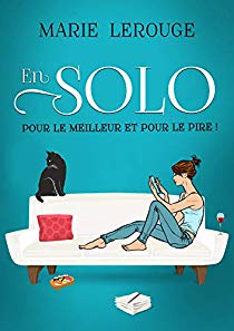 Babelio's tweet photo. @MCLerouge une nouvelle critique de En solo pour le meilleur et pour le pire ! à lire sur Babelio : "Pour toute Comédie romantique qui se respecte, il faut des ingrédients précis pour qu'elle soit un s..." https://t.co/ZICKT2rWpJ https://t.co/ob7hoJv7OB