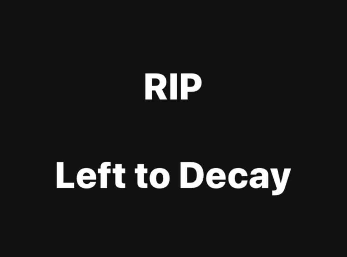 Left To Decay tweet media