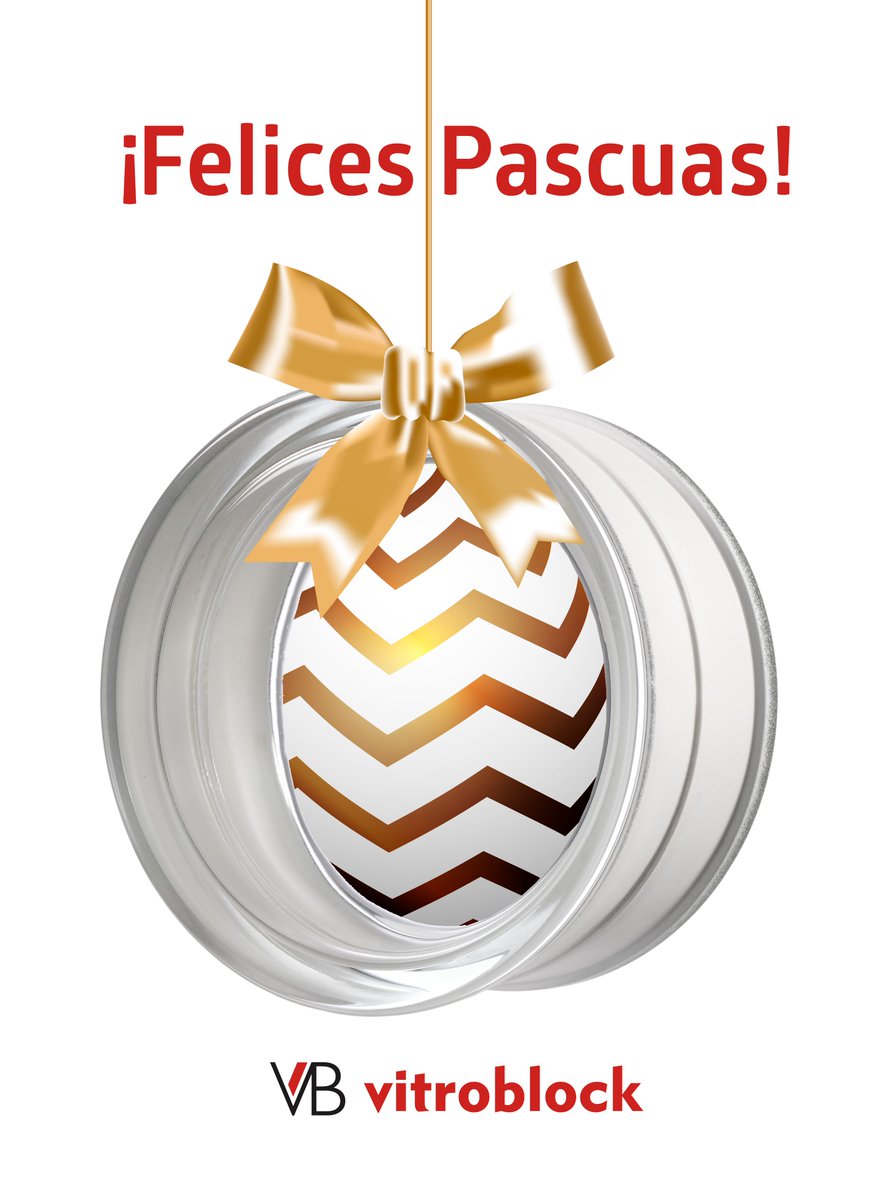 vitroblock's tweet image. Vitroblock les desea ¡Felices Pascuas!