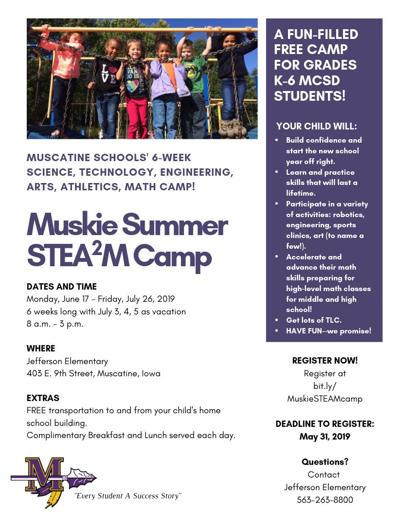 MuscatineCSD's tweet photo. What are your kids doing this summer? How about S.T.E.A.M.?  K-6 Super Summer STEAM camp - FREE for all Muskie students! Check out the flyer for the deets. https://t.co/Q5W6GSAVPv