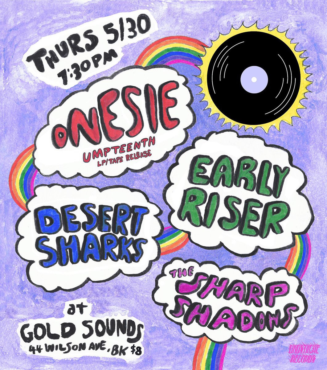 Follow the freakin’ 🌈 to the Umpteenth LP/tape release show Thurs 5/30 at @goldsoundsbar w/ @earlyriserband @Desert_Sharks and @TheSharpShadows @DadstacheRecs #tastetherainbow  #recordrelease #markyourcalendars #excited