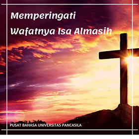 lembagabahasaup's tweet photo. May on this Good Friday we start it with fasting & prayers so that we can bring God’s love, mercy and forgiveness on all mankind
#WafatIsaAlmasih #JumatAgung #GoodFriday #pbup #UniversitasPancasila https://t.co/TjmrUXBku5