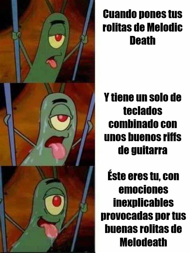 ¡Emociones que provoca el buen Melodic Death Metal! 

¡Saludos Melodic Death Metalheads!

¡No se olviden de su dosis diaria de Melodic Death Metal!

#ElTioMelodeath #ElTio_Melodeath #Melodeath #MelodicDeathMetal