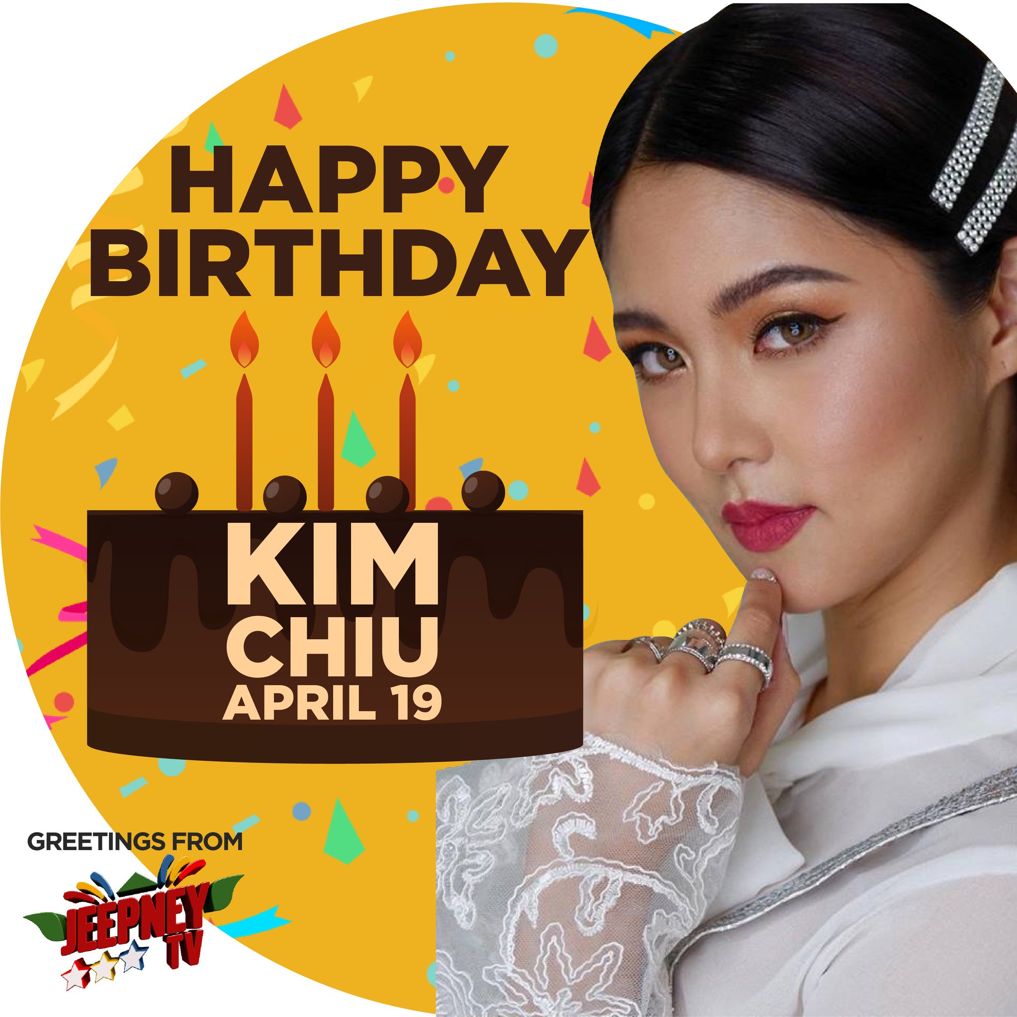 Happy Birthday sa ating Chinita Princess, Kim Chiu (  From 