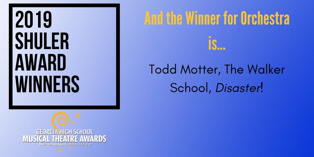 ArtsBridgeGA's tweet photo. The Shuler Orchestra Award goes to… Todd Motter from The Walker School for his work in Disaster! 🎭🎉 #Shulers19 https://t.co/6CyN3EhxEk