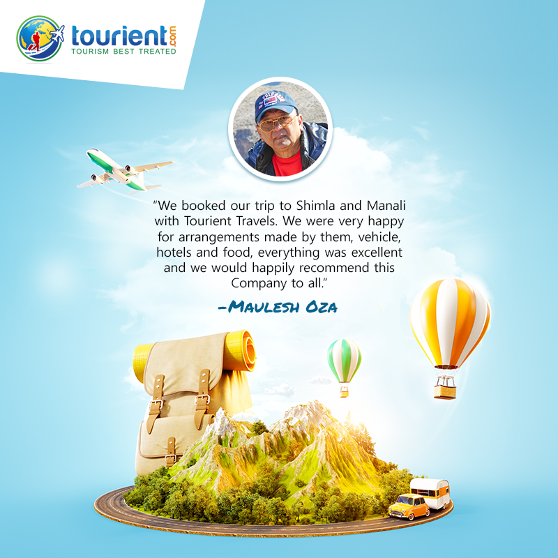 We are elated to receive such kind words from #MauleshOza. Happy Customer, happy us!
#Tourient #TravelPatrons #Travel