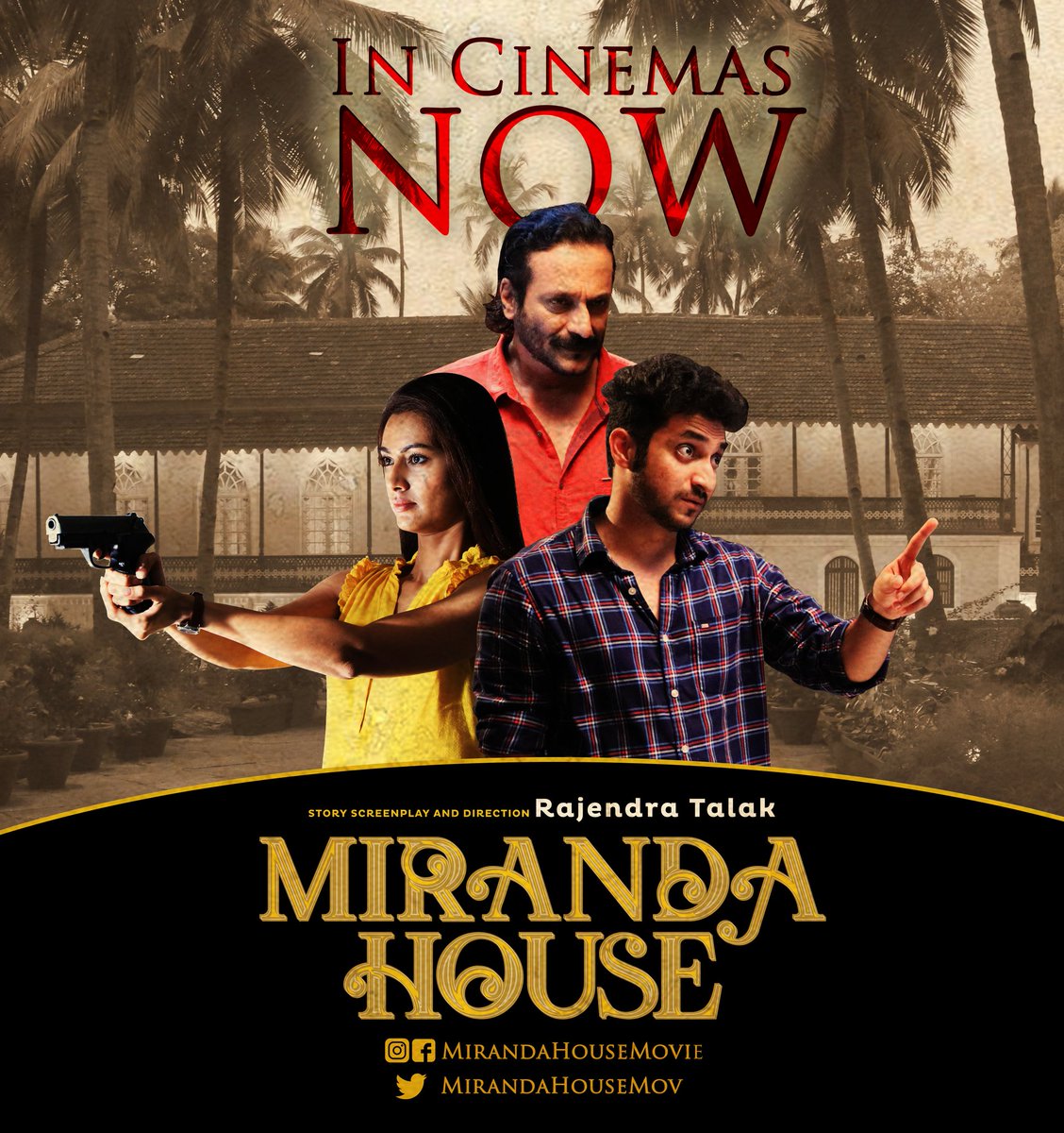 MirandaHouseMov's tweet photo. Add some suspense to your long weekend with #MirandaHouse, in cinemas now.
Book Now: https://t.co/R8CSkQNekF

Film by: #RajendraTalak
Starring: @milind07122568 @SAINKEETKAMAT @PallaviSubhash &amp; #PrinceJacob

#MirandaHouseMovie #KonkaniMovie #MarathiMovie #Goa #Friday https://t.co/4DHlAFPy3V