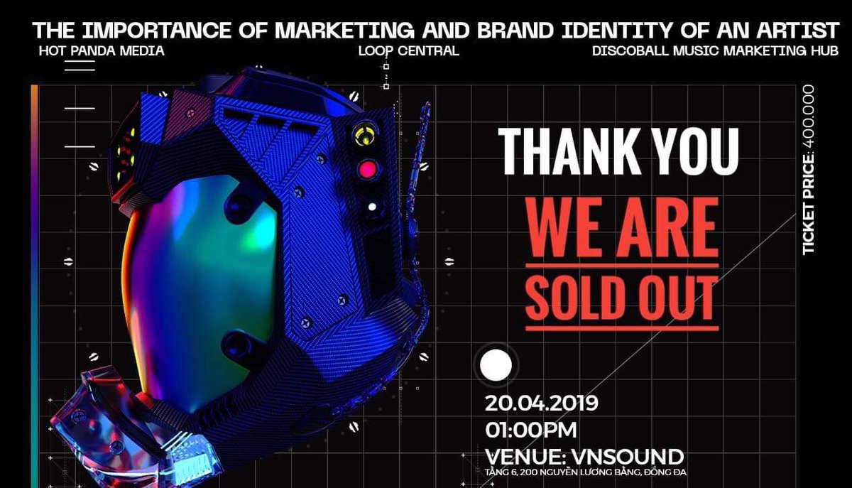 loop_central's tweet image. [SOLD OUT]
Cám ơn các bạn đã nhiệt tình đăng ký. Tất cả các slot cho workshop The Importance of Marketing &amp;amp; Brand Identity Of An Artist đã được đăng ký. 
Hẹn gặp các bạn ngày 20/4 sắp tới.

Hot Panda Media / Disco Ball Music Marketing Hub / VN Sound / The Box Collective